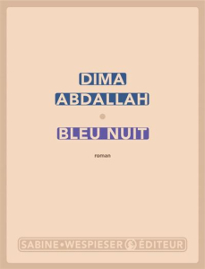 Bleu nuit / Abdallah, Dima (2022) / Par Emma