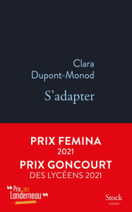 S'adapter / Dupont-Monod, Clara (2021) / Par Monique