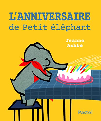 L' anniversaire de petit éléphant